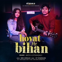 Hovat He Bihan - Single - Miss Gitanjali