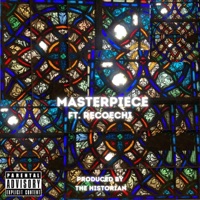 Masterpiece (feat. RecoeChi) - Single - Odi Loss