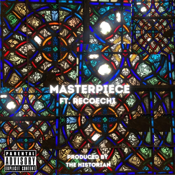 Masterpiece (feat. RecoeChi) - Single