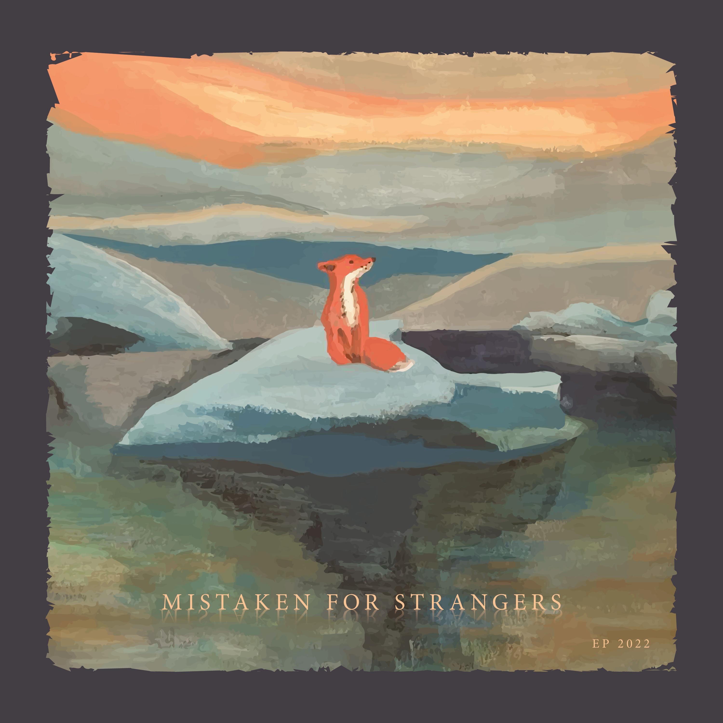 Mistaken for Strangers - EP
