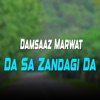 Da Sa Zandagi Da