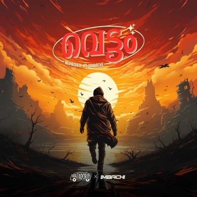 Vettam Reprised (feat. The Imbachi) - Single