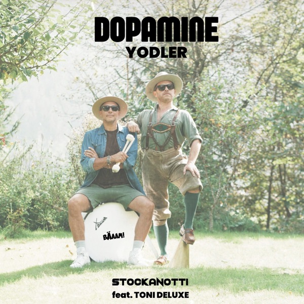 Dopamine (Yodler) - Single
