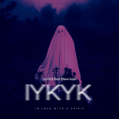 IYKYK (feat. J ca1n3) - Single