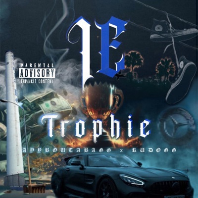 IE Trophy (feat. Rudogg) - Single