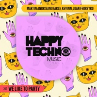 We Like to Party - Single - Martin Angrisano (ARG), Kevinn & Juan Ferreyro