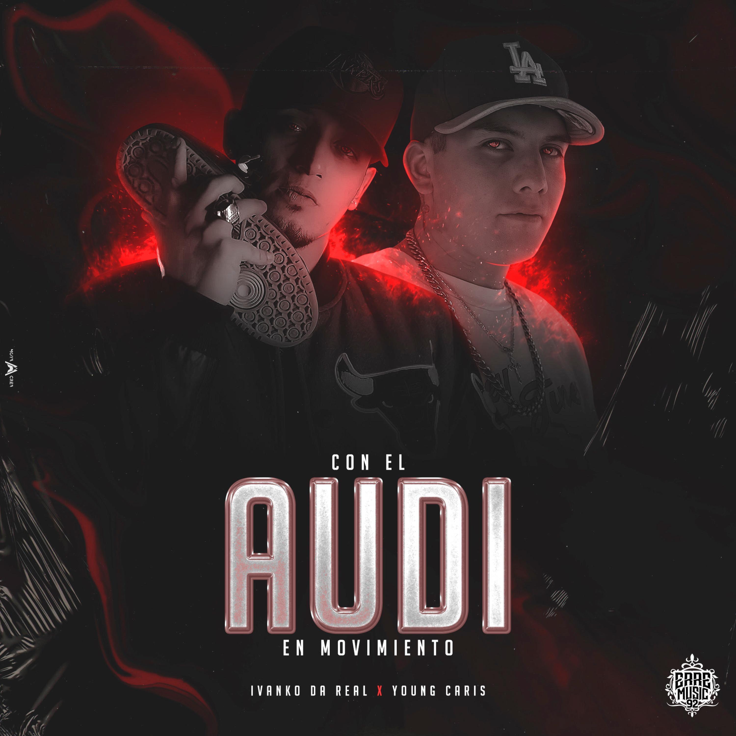 CON ÉL AUDI EN MOVIMIENTO (feat. YOUNG CARIS) - Single by Ivanko Da Real album cover