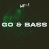 Go & Bass - Single