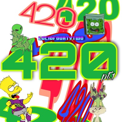 420, Pt. 1 - Single
