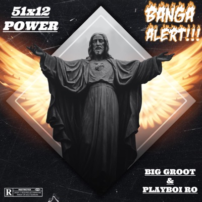51x12 POWER (feat. Big Groot & Playboi Ro) - Single