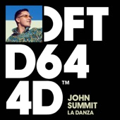 La Danza (Extended Mix) by John Summit