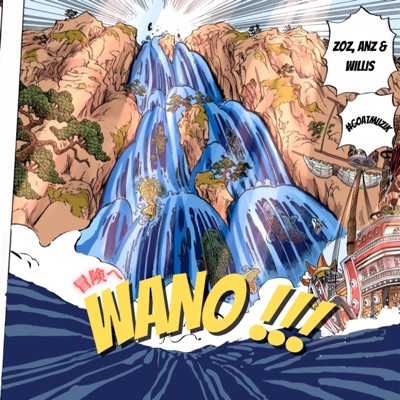 WANO (feat. Zoz, ANZ, Willis & Barrage Beats) - Single
