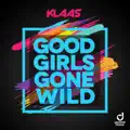 Good Girls Gone Wild (Extended Mix)