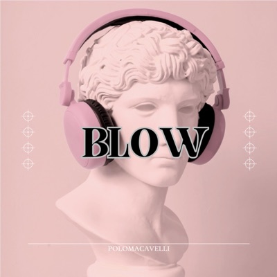 Blow - Single