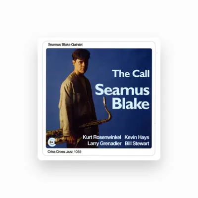 Listen to Seamus Blake Quintet, watch music videos, read bio, see tour dates & more!