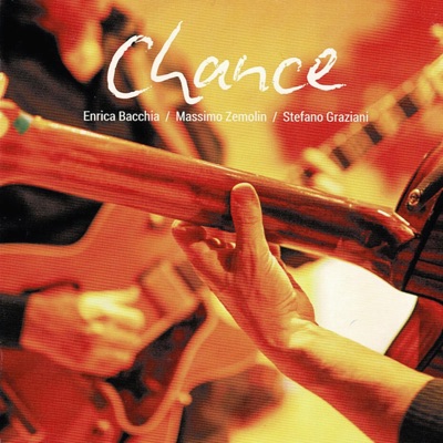 Chance (feat. Massimo Zemolin & Enrica Bacchia)