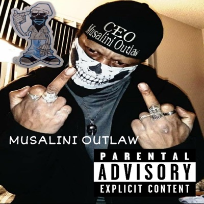 Musalini Outlaw - Single