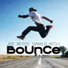 Stream & download Bounce - Single