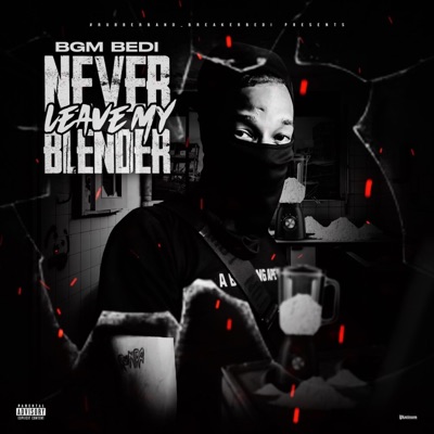 Never Leave My Blender