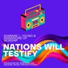 Nations Will Testify