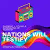 Nations Will Testify