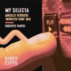 My Selecta ('Monster Funk' Mix) - Single