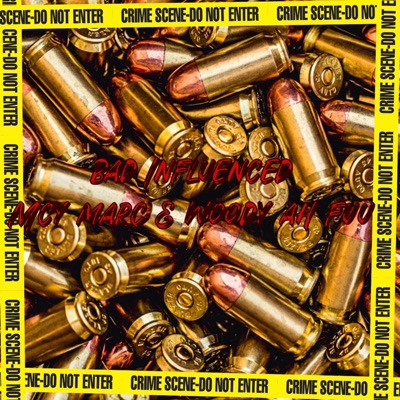 Bad Influenced - Single