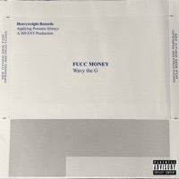 Fucc Money - EP - Wavy The G
