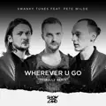 Wherever U Go