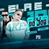 Stream & download Ela É do Job - Single