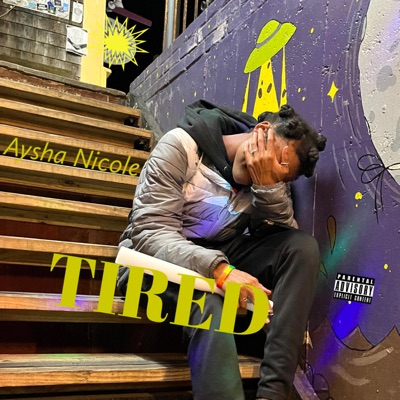 Tired - Single