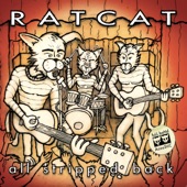 Ratcat - That Ain't Bad (Acoustic)