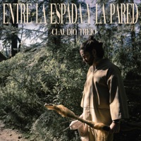 Entre la Espada y la Pared - Single - Claudio Trejo