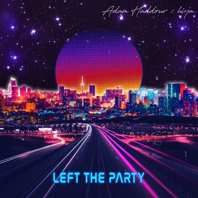 Left the Party (feat. hiya.) - Single