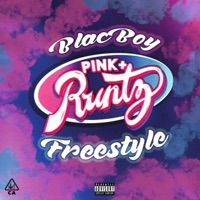 Pink Runtz Freestyle - Single - BlacBoy