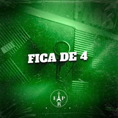 Fica de 4 (feat. DJ BM PROD) - Single