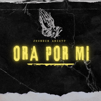 Ora Por Mi - Single