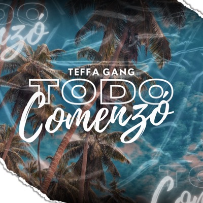 Todo Comenzo - Single