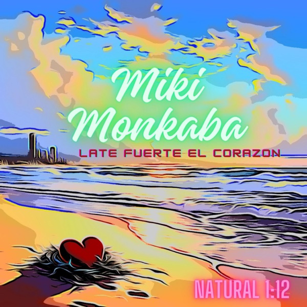 LA FUERTE EL CORAZON