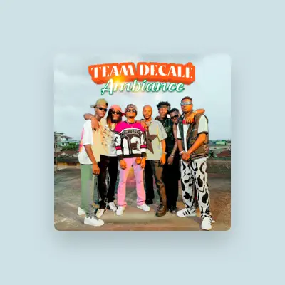 Listen to TEAM DÉCALÉ, watch music videos, read bio, see tour dates & more!