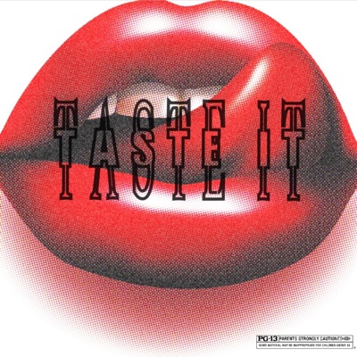 Taste It!!! (feat. Babyfacekc) - Single