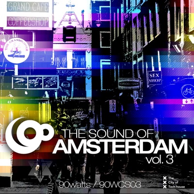 The Sound of Amsterdam Volume 3