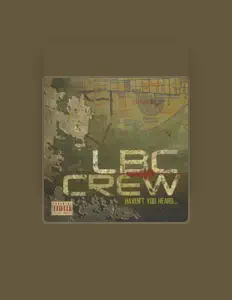 Listen to LBC Crew, watch music videos, read bio, see tour dates & more!