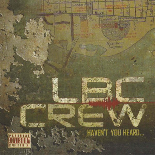 洋楽 LBC CREW/HAVEN'T YOU HEARD/G-RAP Haven't You Heard - Album by LBC Crew - Apple Music