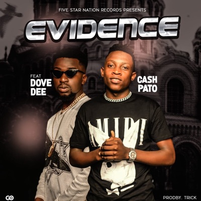 Evidence (feat. Dove Dee) - Single