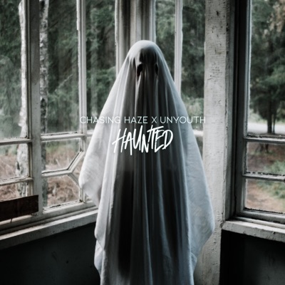 Haunted (feat. Unyouth) - Single