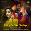Phir Aur Kya Chahiye (From "Zara Hatke Zara Bachke") [Asees Version] - Asees Kaur, Sachin-Jigar & Amitabh Bhattacharya