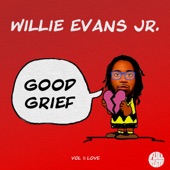 Willie Evans Jr. - Anger