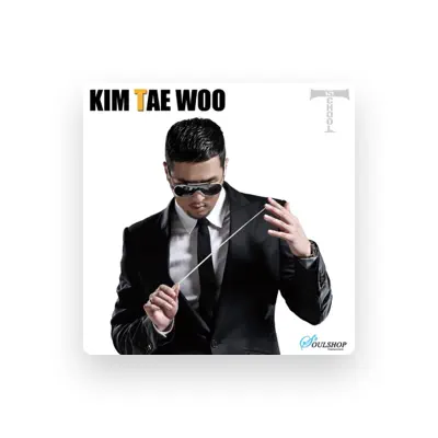 Listen to Kim Tae Woo, watch music videos, read bio, see tour dates & more!