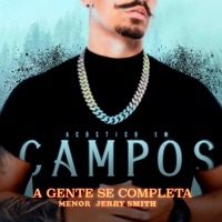 A Gente Se Completa (Acústico) - Single - Menor & Jerry Smith